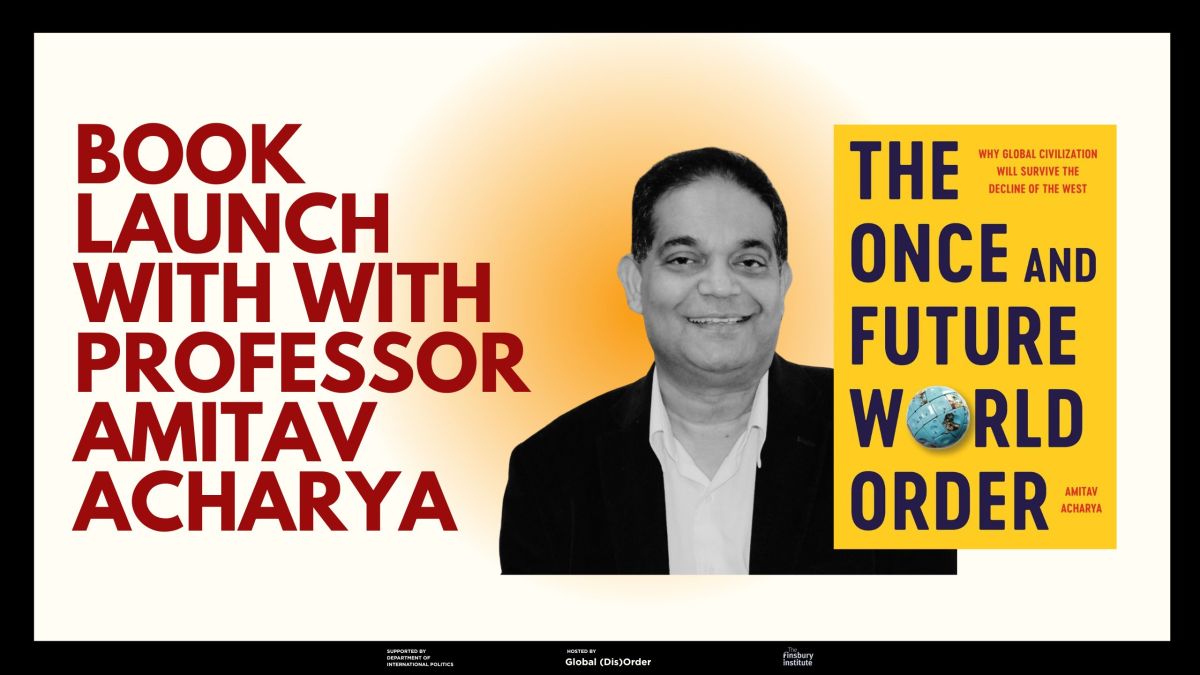 Global Disorder Research Groups Hosts Book Launch with Amitav&nbsp;Acharya